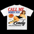 Call Me When You Lonely