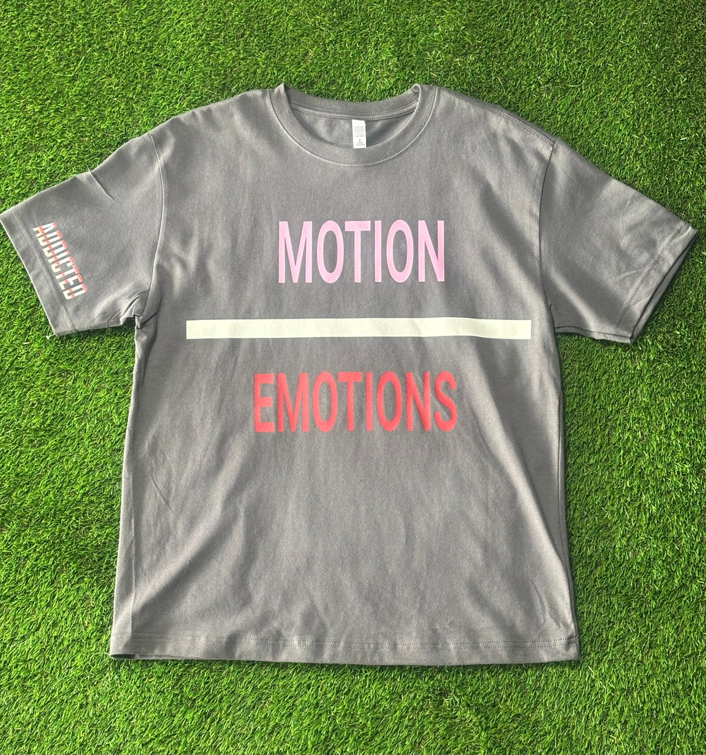 “ Motion Over Emotion “